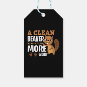 Een schone bever krijgt altijd meer hout grappig c cadeaulabel