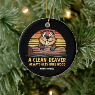 Een schone bever krijgt altijd meer hout grappig c keramisch ornament
