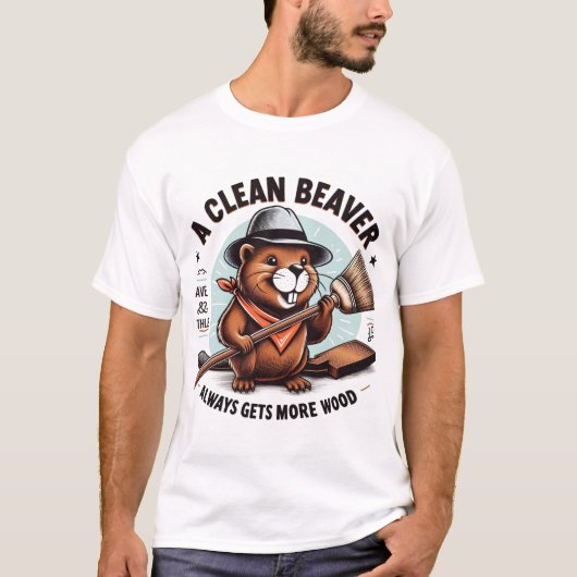 Een schone bever krijgt altijd meer hout t-shirt (Voorkant)