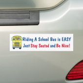 Een schoolbus besturen is gemakkelijk te blijven z bumpersticker (Op auto)