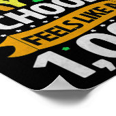 Een schooldag voelt als een 1 poster (Hoek)