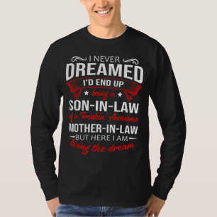 Een schoonzoon van een geweldige schoonmoeder t-shirt