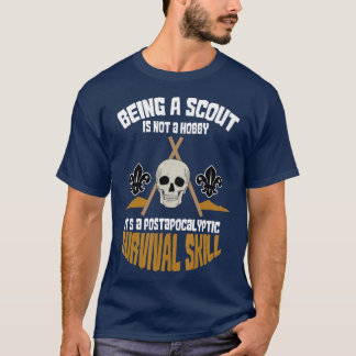 Een scout zijn is geen overlevingswandelaar t-shirt