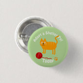 Een Shelter Pet Cat aannemen Ronde Button 3,2 Cm (Voorkant /achterkant)