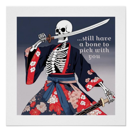 Een skelet in Kimono met een samoeraizwaard Perfect Poster (Voorkant)