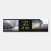 Een slechte dag achternachting... bumpersticker (Voorkant)