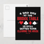 Een slechte dag bij het Bridge Table Funny Card Ga Briefkaart (Voorkant / Achterkant)