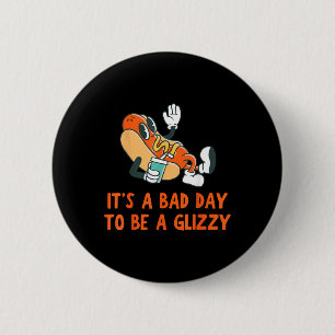 Een slechte dag om een glizzy 4th van juli heet Ho Ronde Button 5,7 Cm