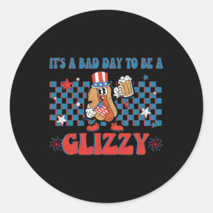 Een slechte dag om een glizzy grappig te zijn 4th ronde sticker