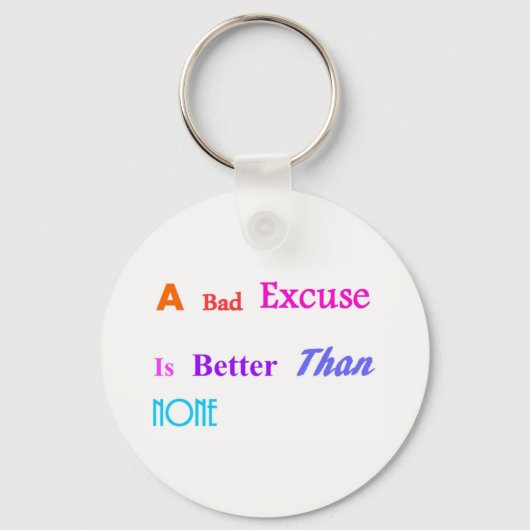 Een slechte excuus is beter dan geen sleutelhanger (Voorkant)