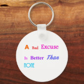 Een slechte excuus is beter dan geen sleutelhanger (Voorkant)