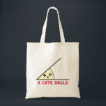 Een snelle hoek tote bag<br><div class="desc">De hoek is soooooooo acuut.  Geometrische perfectie!  Awww.  Wiskunde kon geen knuffel krijgen.</div>