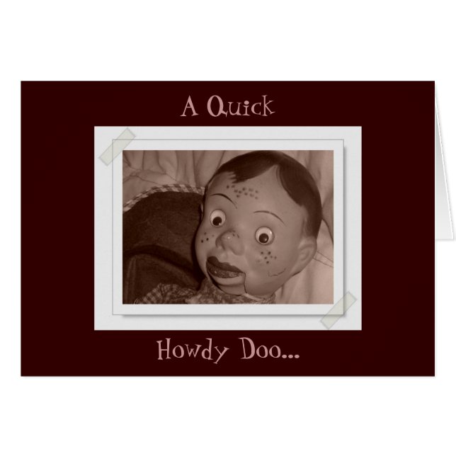 Een snelle, Howdy Doo... (Voorkant Horizontaal)