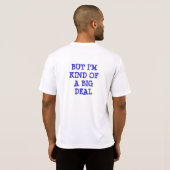 Een soort Big Deal T-shirt (Achterkant volledig)