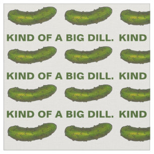 Een soort Big Dill (Deal) Green Pickle Foodie Stof
