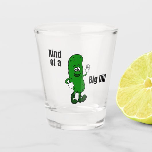 Een soort Big Dill Shot Glass Shot Glas (Voorkant)