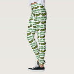 Een soort Groene Leggings van een Big Dill (Deal)<br><div class="desc">Voorziet een originele tellersillustratie van een gekrompen groene Kosher dille pekel,  met SOORT VAN EEN GROTE DILL in een leuk groen doopvont.</div>