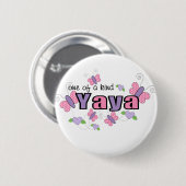 Een soort YaYa Ronde Button 5,7 Cm (Voorkant /achterkant)