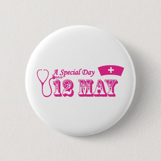 Een speciale dag 12 mei - internationale verpleegk ronde button 5,7 cm (Voorkant)