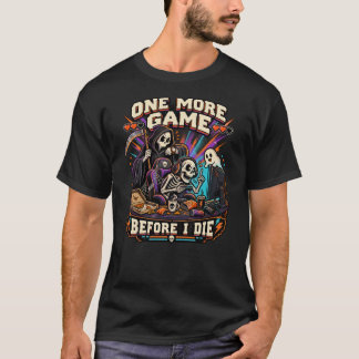 Eén spelletje meer voor ik sterf, grappig skelet g t-shirt