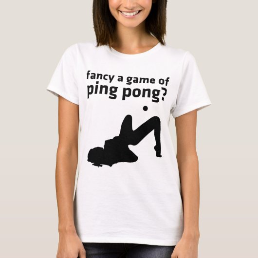 Een spelletje pingpong fancy? t-shirt (Voorkant)