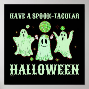 EEN SPOOK-TACULAIRE HALLOWEEN grappige geest       Poster