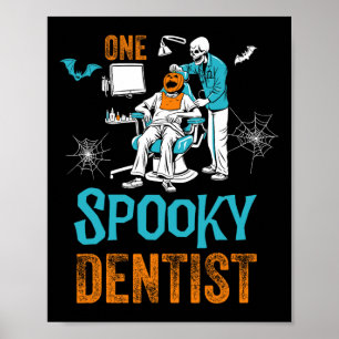 Een spookachtige tandarts eng tandheelkundig Hallo Poster