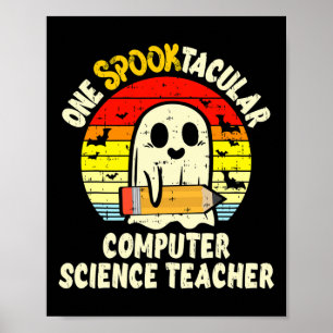 Een Spooktacular computerwetenschap leraar Hallowe Poster
