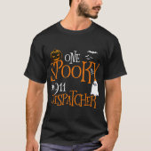 Een Spooky 911 Dispatcher Halloween Grappig kostuu T-shirt (Voorkant)