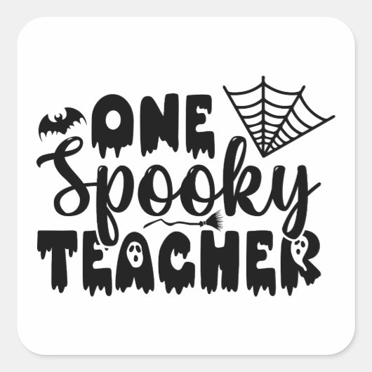 Een spooky leraar grappig Halloween Vierkante Sticker (Voorkant)