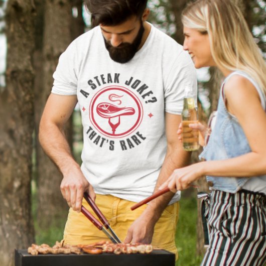 Een Steak Joke die Zelden is T-shirt