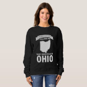 Een stem die zegt dat ik naar Ohio moet Trui (Voorkant volledig)