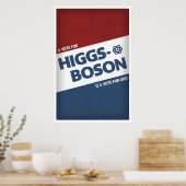 Een stem voor Higgs-Boson is een stem voor God! Poster (Keuken)