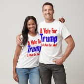 Een stem voor Trump... T-shirt (Unisex)