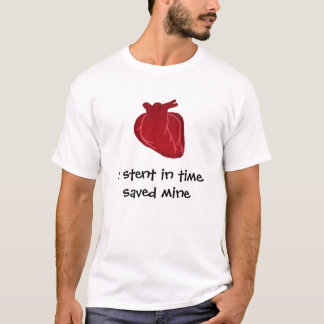 een stent op tijd t-shirt