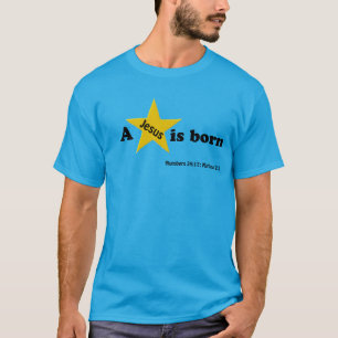 Een ster "Jezus" is geboren STER T-shirt