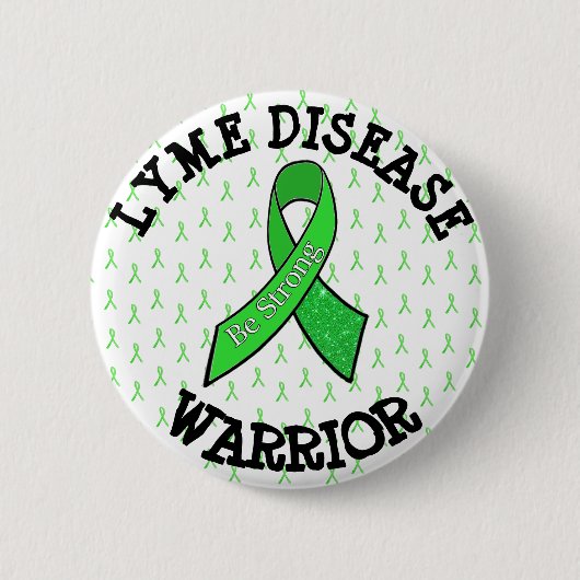 EEN STERKE LYME ZIEKTE WARRIOR BUTTON (Voorkant)