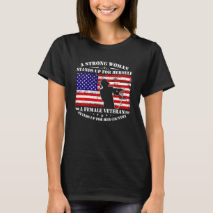 Een sterke vrouw staat op voor zichzelf een Vrouw T-shirt