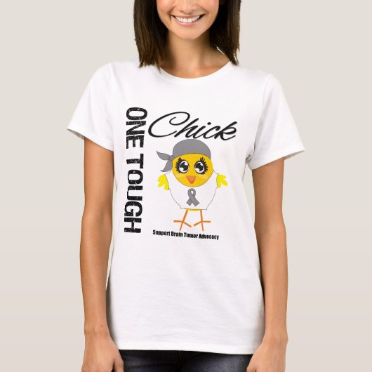 Eén stevige Chick Brain Tumor Warrior T-shirt (Voorkant)