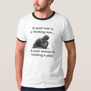 Een stil Man als een Dinkend Man T-shirt