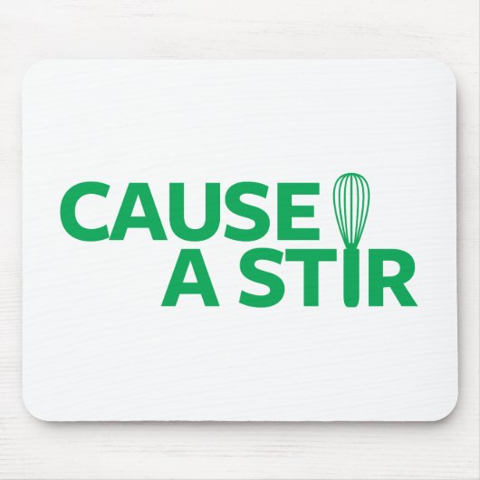 Een Stir veroorzaken Muismat (Voorkant)