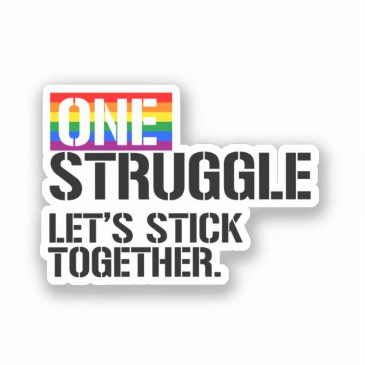 Eén strijd, laten we bij elkaar blijven sticker (Voorkant)