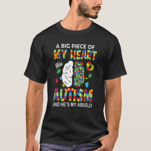 Een stuk van mijn hart heeft autisme mijn Abuelo 2 T-shirt