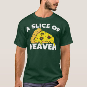 Een stukje Heaven Pizza Food Lover Humor Italiaans T-shirt