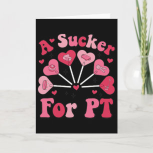 Een Sucker Voor Pt Fysiotherapie Valentijnsdag P Kaart
