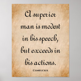 Een superieur Man... Inspirerende Confucius Quote Poster