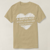 Een superwarm speciaal leraar stal mijn hart Manne T-shirt (Design voorkant)