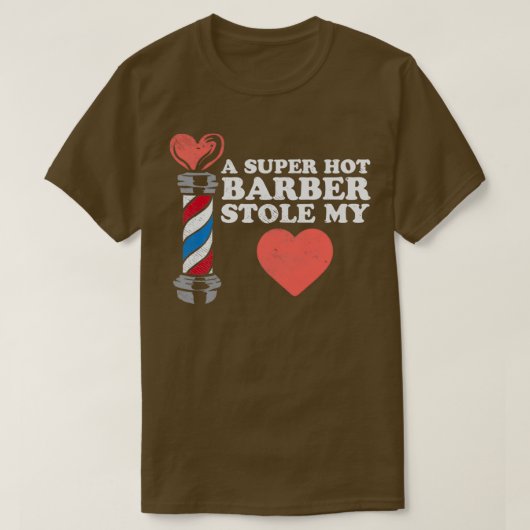 Een superwarme barber zet mijn hart 2 op t-shirt (Design voorkant)