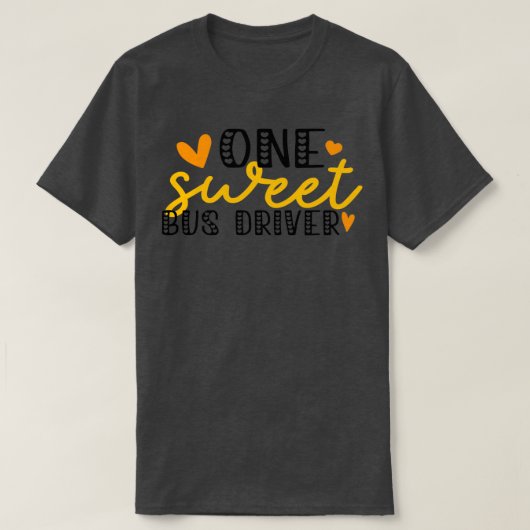 Een 'Sweet Bus Driver School Bus Appreciatio'-curs T-shirt (Design voorkant)