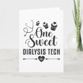 Eén Sweet Dialyse Tech Dialyse Technicia Gift Kaart (Voorkant)
